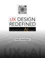 UX Design Redefined