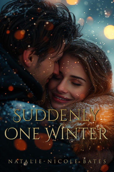 Suddenly One Winter