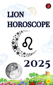 Title: Lion Horoscope 2025, Author: Alina Rubi