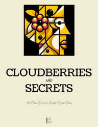 Title: Cloudberries and Secrets And Other Bilingual Swedish-English Stories, Author: Pomme Bilingual