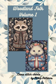 Title: Woodland Folk - Volume 1 (Woodland Folk Cross Stitch, #1), Author: Pickle Patterns