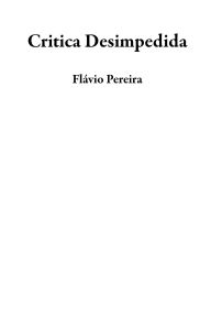 Title: Critica Desimpedida, Author: Flávio Pereira