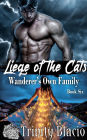 Wanderer's Own Family (Liege of the Cats, #6)