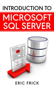 Title: Introduction to Microsoft SQL Server, Author: Eric Frick