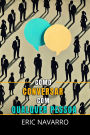 Como Conversar com Qualquer Pessoa: Habilidades Sociais, Técnicas de Comunicação e Linguagem Corporal para Melhorar sua Conversa