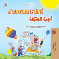 Title: J'adore l'été ?????? ???????? (French Arabic Bilingual Collection), Author: Shelley Admont