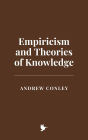 Empiricism and Theories of Knowledge
