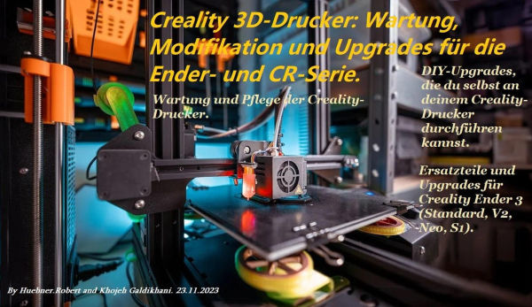 Creality 3D-Drucker: Wartung, Modifikation und Upgrades für die Ender- und CR-Serie