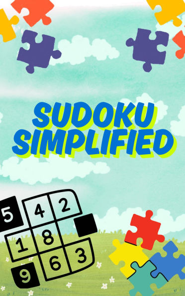 Sudoku Simplified (Time Management, #1)