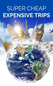 Title: Super Cheap Expensive Trips (Super Cheap Insider Guides 2025, #1), Author: Phil G Tang