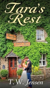 Title: Tara's Rest, Author: T W Jensen