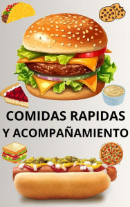 Title: Comidas Rápidas y Acompañamiento, Author: eyber angulo duran