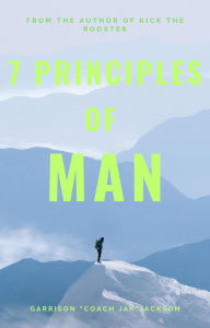 Title: 7 Principles of Man, Author: Garrison Jackson