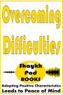 Overcoming Difficulties