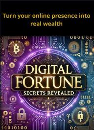 Title: Digital Fortune, Author: antthonny maverik