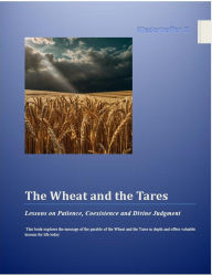 Title: The Wheat and the Tares, Author: Niederhoffer Dan