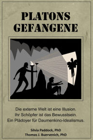 Title: Platons Gefangene, Author: Silvia Paddock
