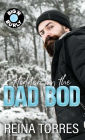 Hidden by the Dad Bod (Big 'n Burly, #5)