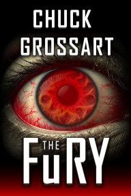 Title: The Fury, Author: Chuck Grossart