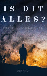 Title: Is dit alles?, Author: Cornelis de wit