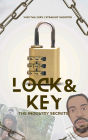 Lock & Key: The industry secrets