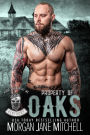 Property of Oaks (Kings of Anarchy MC: Kentucky, #3)