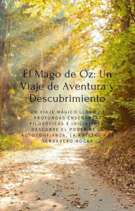 Title: El Mago de Oz: Un Viaje de Aventura y Descubrimiento, Author: Misterio Y Ciencia