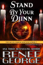 Stand By Your Djinn (Destiny of a Middle-aged Witch, #3)