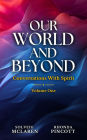 Our World and Beyond (Our World and Beyond Books, #1)