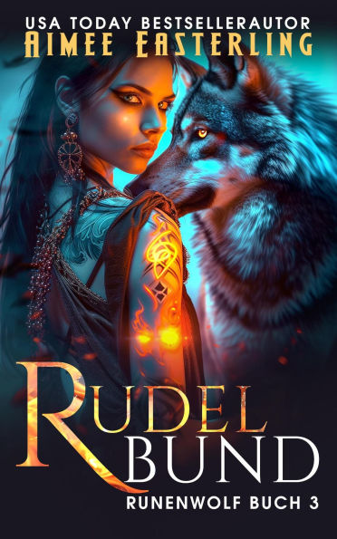 Rudelbund (Runenwolf, #3)