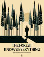 The Forest Knows Everything: Bilingual Swedish-English Short Stories for Swedish Language Learners