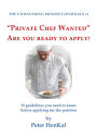 Private Chef Wanted Are You ready to apply? (The Unwavering Mindset Journals, #1)