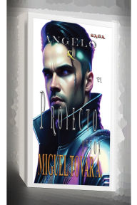 Title: Ángelo & El Proyecto Ditóx, Author: Miguel Tovar Amaral