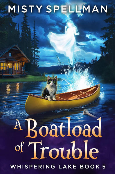 A Boatload of Trouble (Whispering Lake, #5)