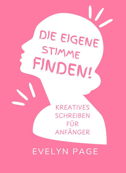 Die eigene Stimme finden: Kreatives Schreiben für Anfänger