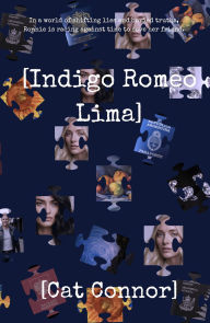 Title: [Indigo Romeo Lima] (Veronica Tracey Spy/PI Series, #6), Author: Cat Connor