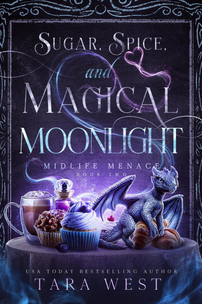 Sugar, Spice, and Magical Moonlight (Midlife Mischief, #2)