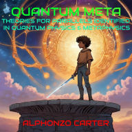 Title: Quantum Meta, Author: alphonzo carter