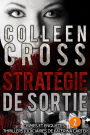 Stratégie de sortie épisode 2 (un thriller en 6 épisodes, #2)