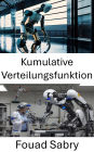 Kumulative Verteilungsfunktion: Ein mathematischer Ansatz zur probabilistischen Modellierung in der Robotik