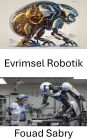Evrimsel Robotik: otonom makinelerde akilli sistemler ve uyarlanabilir davranis