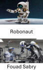 Robonaut: Insan Benzeri Otomasyon ve Yapay Zeka Alanindaki Gelismeler
