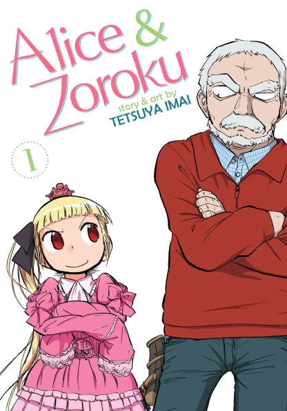 Alice & Zoroku Vol. 1