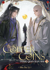 Title: Copper Coins: Tong Qian Kan Shi (Novel) Vol. 1, Author: Mu Su Li