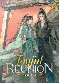 Title: Joyful Reunion (Novel) Vol. 2, Author: Fei Tian Ye Xiang