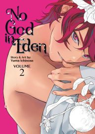 Title: No God in Eden Vol. 2, Author: Yuma Ichinose