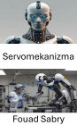 Servomekanizma: Robotikte Kontrol Sistemlerini Anlamak