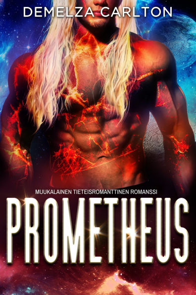 Prometheus: Muukalainen Tieteisromanttinen Romanssi