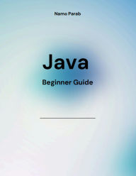 Title: Java Beginner Guide, Author: Namo