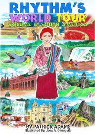 Title: Rhythm's World Tour Vol 4: South America, Author: Patrick Adams